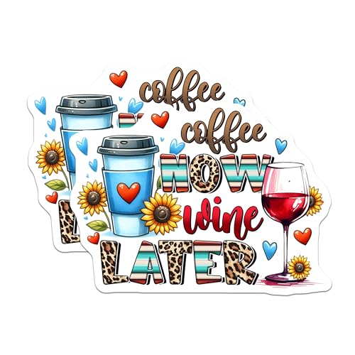 (2 Pack) Coffee Now Wine Later Magnets - Funny Kitchen Decor - Wine Lover Gift - Coffee Enthusiast Decor - 5" On Longest Side - for Cars, Fridges, Toolboxes - Made in USA - MAG7527