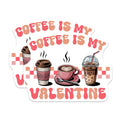 (2 Pack) Coffee is My Valentine Magnets - Coffee Lover - Valentine's Day Magnets - 5" On Longest Side - Premium Magnet - for Cars, Refrigerators, Toolboxes, Lockers - Made in USA - MAG16235