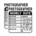 (2 Pack) Photographer Hourly Rate Stickers - Funny Photographers Sticker - Rates Sticker for Photographers - 5" On Longest Side - Sticks to Smooth Flat Surfaces - Made in USA - BMCS5012