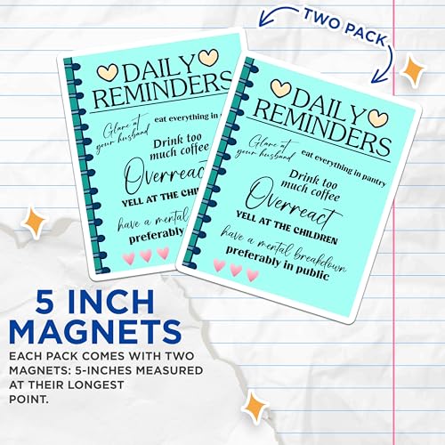 (2 Pack) Daily Reminders Magnets - Hilarious Home Organizers - 5" On Longest Side - for Cars, Fridges, Toolboxes - Made in USA - MAG8325