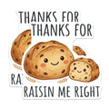(2 Pack) Thanks for Raisin Me Right Magnets - Punny Food Fridge Decor - Parent Appreciation - 5 Inches On Longest Side - Thick Durable Magnet - Made in USA - MAG36415