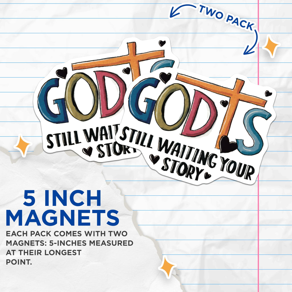 (2 Pack) God is Still Writing Your Story Magnets - Christian Inspirational Faith Quote - Religious Decor for Believers - 5 Inches On Longest Side - Thick Durable Magnet - Made in USA - MAG26964