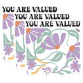 (3 Pack) You are Valued Decals - Floral Laptop Decal - Positive Affirmation Decal - 3 Inches On Longest Side - Easy Peel & Apply - Made in USA - 3MCS2606