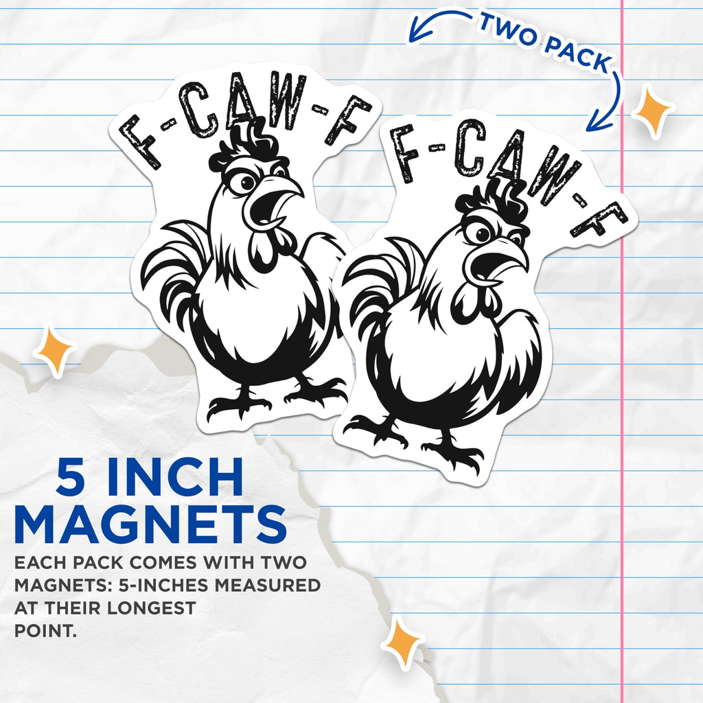 (2 Pack) F-CAW-F Magnets - Funny Chicken Coop - Kitchen Decor Refrigerator - 5" On Longest Side - Premium Magnet - for Cars, Refrigerators, Toolboxes, Lockers - Made in USA - MAG16257
