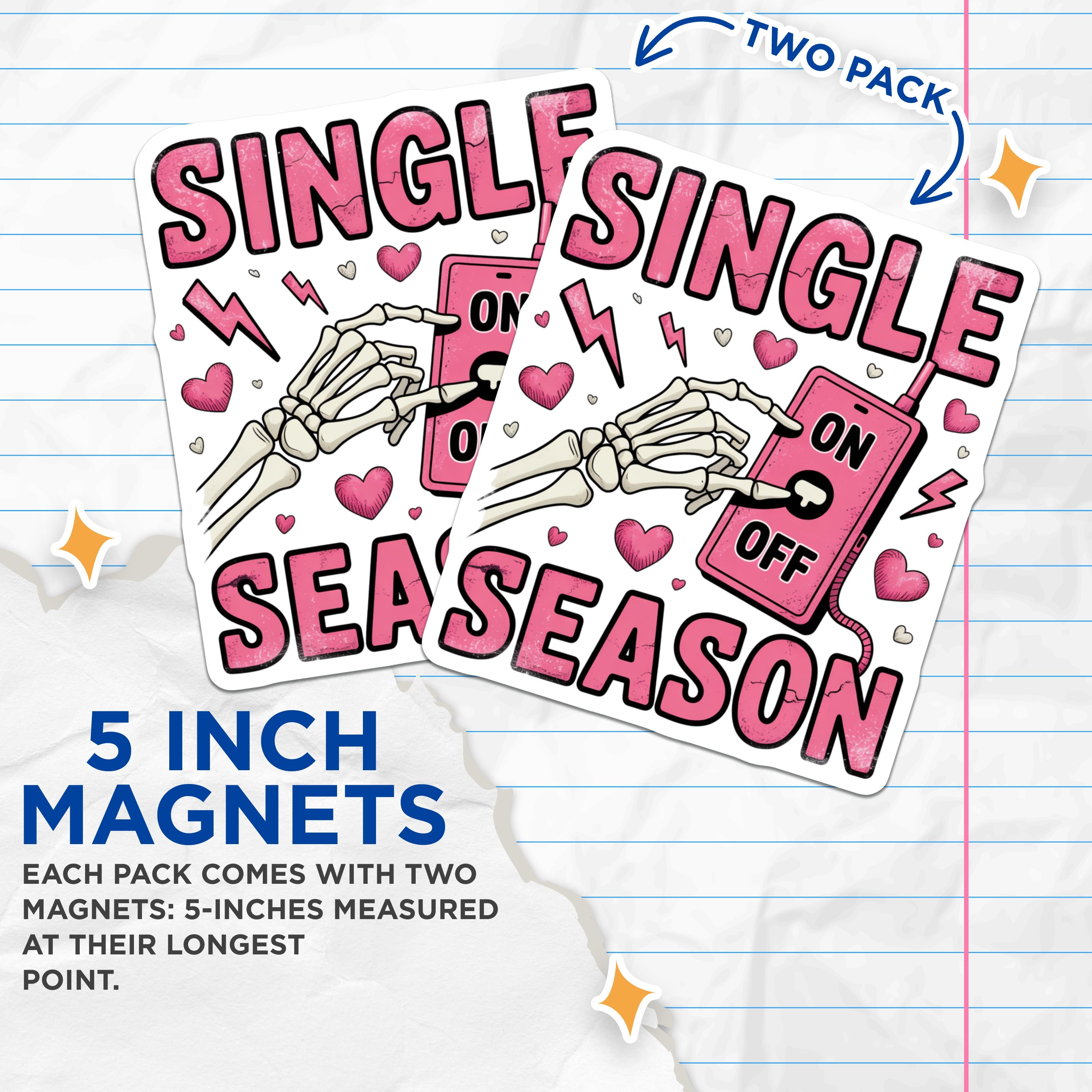 (2 Pack) Single Season Magnets - Anti Valentines Day Humor - Sarcastic Skeleton Hand Fridge Decor - Edgy Statement Piece - 5 Inches On Longest Side - Thick Durable Magnet - Made in USA - MAG38328