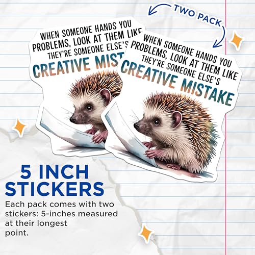 (2 Pack) Funny Hedgehog Stickers - Creative Mistake - Humorous Quote Stickers - 5" On Longest Side - Sticks to Smooth Flat Surfaces - Made in USA - BMCS6058
