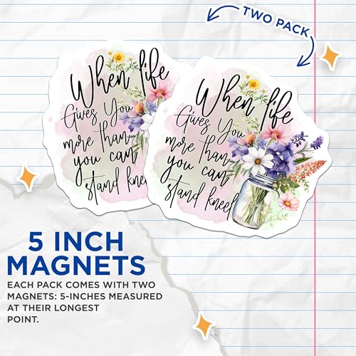 (2 Pack) Inspirational Quote Magnets - Floral Design - Motivational Fridge Magnets - 5" On Longest Side - for Cars, Fridges, Toolboxes - Made in USA - MAG4310