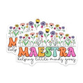 (2 Pack) Maestra Magnets Magnets - Helping Little Minds Grow - 5" On Longest Side - Made in USA - Sticks to Refrigerators & Metal Surfaces - MAG9113