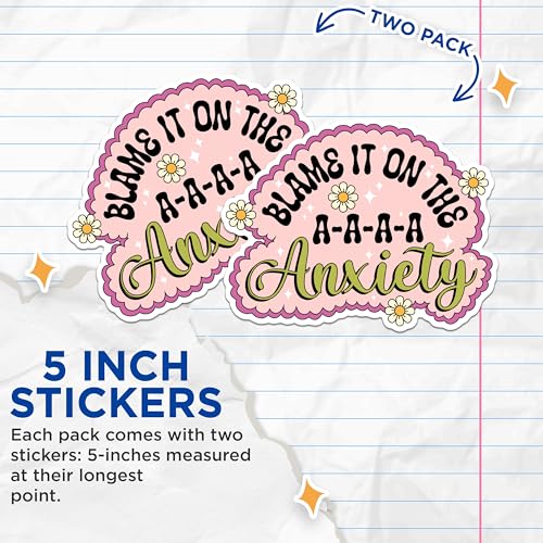 (2 Pack) Blame It On The Anxiety Stickers - Mental Health Awareness Sticker - Motivational Sticker for Journals - 5" On Longest Side - Sticks to Any Smooth Flat Surface - Made in USA - BMCS2863