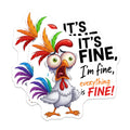 (2 Pack) Chicken It's Fine Magnets - Funny Fridge Decal - Quirky Home Decor Magnets - 5" On Longest Side - Premium Magnet - for Cars, Refrigerators, Toolboxes, Lockers - Made in USA - MAG14937