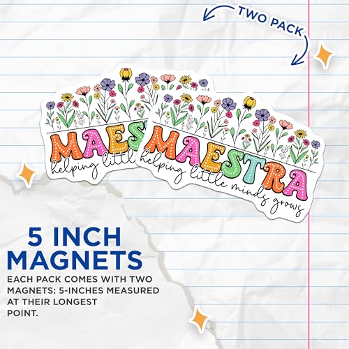 (2 Pack) Maestra Magnets Magnets - Helping Little Minds Grow - 5" On Longest Side - Made in USA - Sticks to Refrigerators & Metal Surfaces - MAG9113
