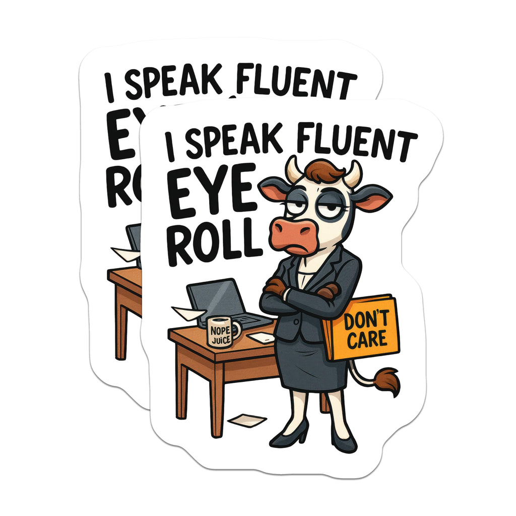 (2 Pack) I Speak Fluent Eye Roll Magnets - Sarcastic Office Cow Decor - Funny Work Humor - Unimpressed Coworker Statement - 5 Inches On Longest Side - Thick Durable Magnet - Made in USA - MAG21540