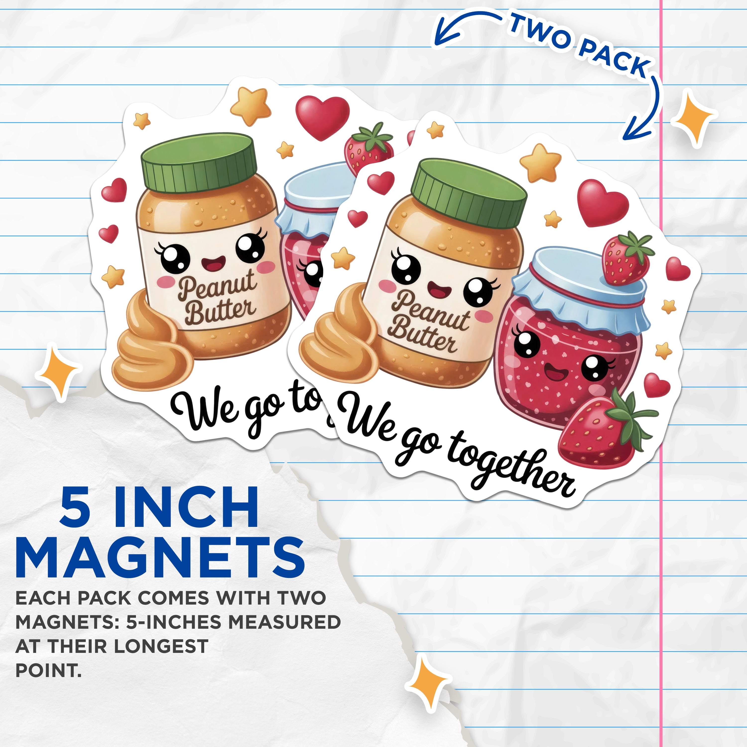 (2 Pack) Peanut Butter Jelly Magnets - Cute Kawaii Food Pair - We Go Together Refrigerator Decor - 5 Inches On Longest Side - Thick Durable Magnet - Made in USA - MAG39594