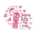 (2 Pack) Jesus Fills My Cup Stickers - 5" On Longest Side - Sticks to Smooth Flat Surfaces - Made in USA - BMCS8923 - BMCS8923