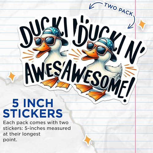 (2 Pack) Duckin' Awesome Stickers - Funny Animal Sticker - Cute Duck Sticker - Quirky Sticker - Waterproof Vinyl Sticker - 5" On Longest Side - Sticks to Smooth Flat Surfaces - Made in USA - BMCS6334