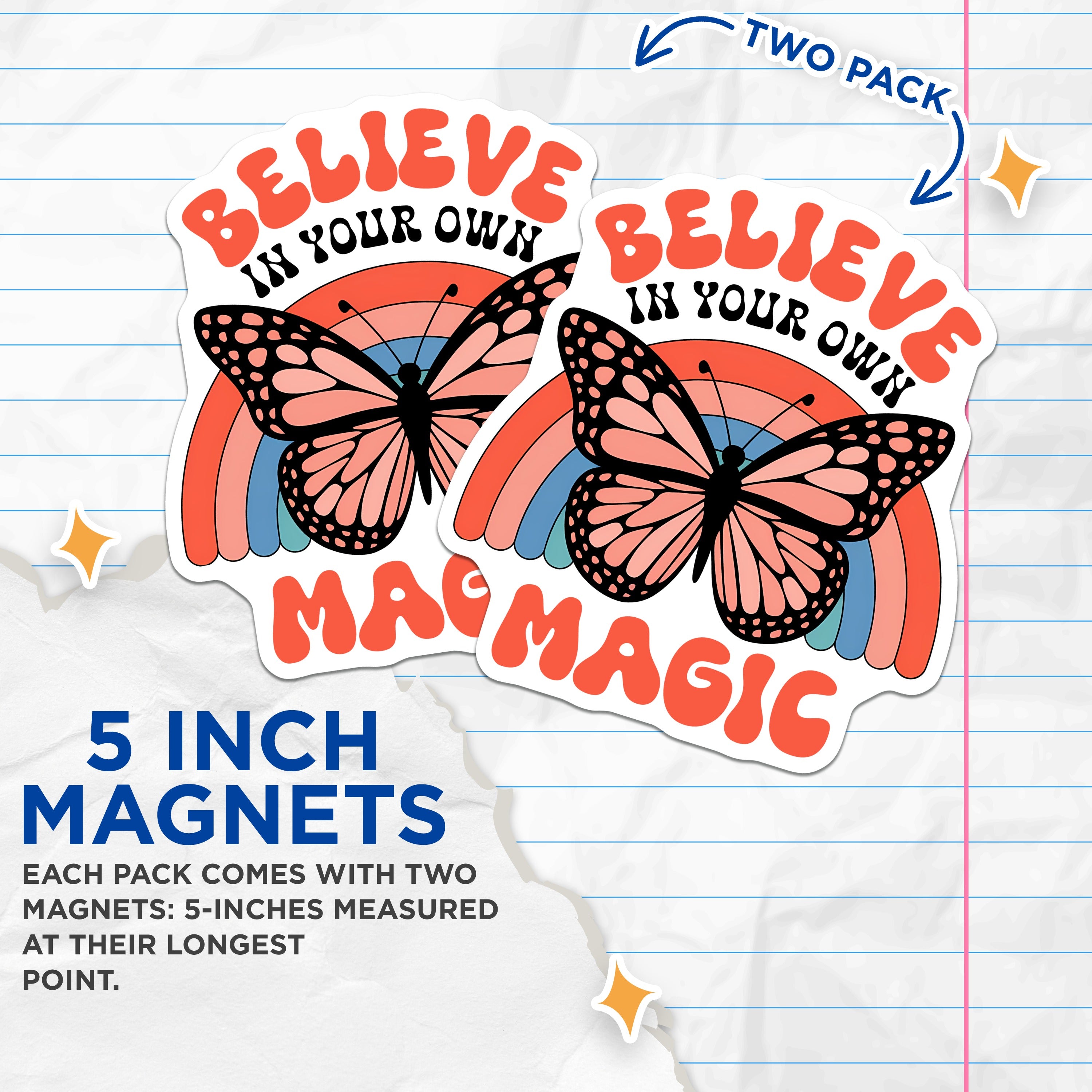 (2 Pack) Believe in Your Own Magic Magnets - Retro Butterfly Fridge Decor - Motivational Quote Locker Decor - 5 Inches On Longest Side - Thick Durable Magnet - Made in USA - MAG38359