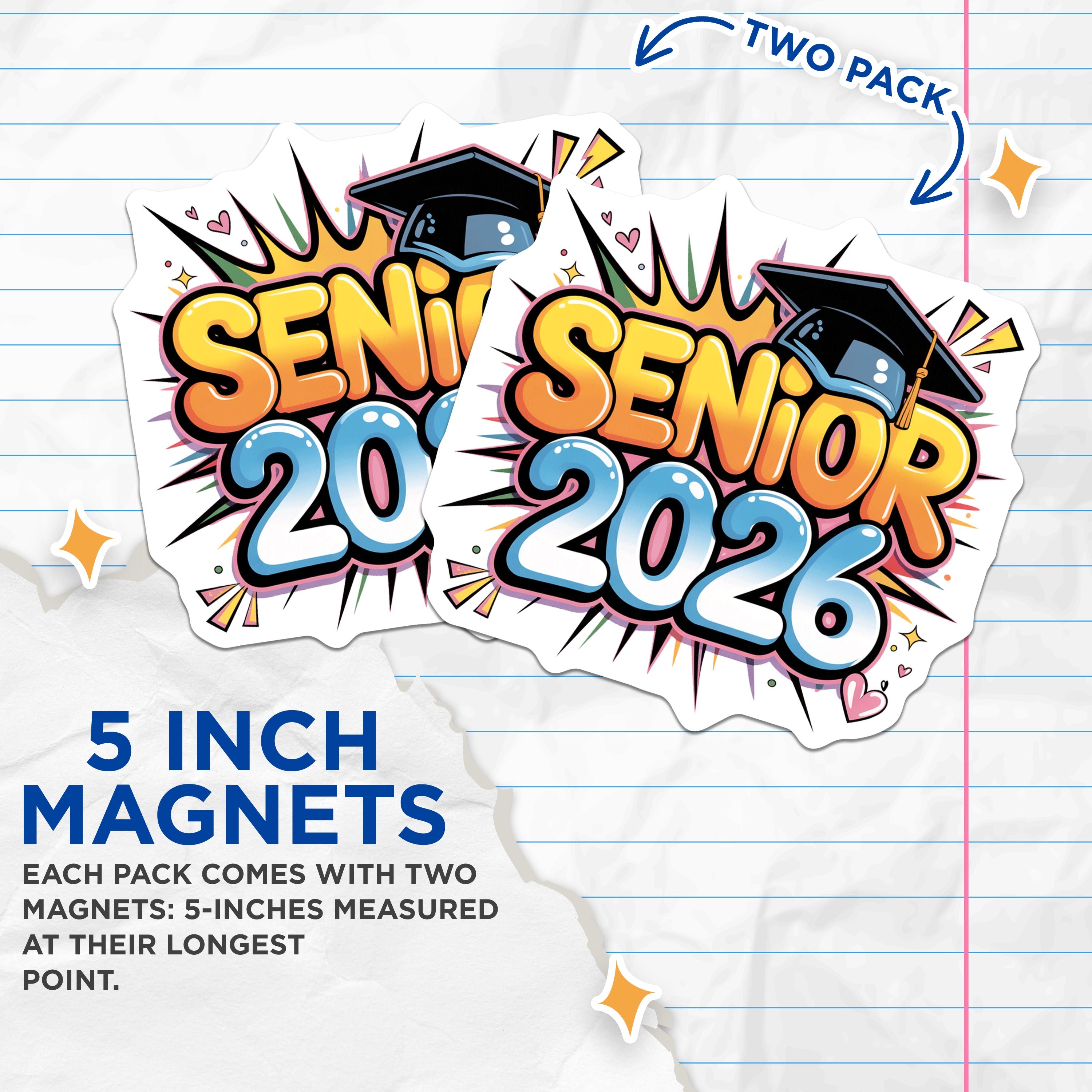 (2 Pack) Senior 2026 Magnets - Graduation Class of 2026 - High School Senior Year Decor - 5 Inches On Longest Side - Thick Durable Magnet - Made in USA - MAG37030