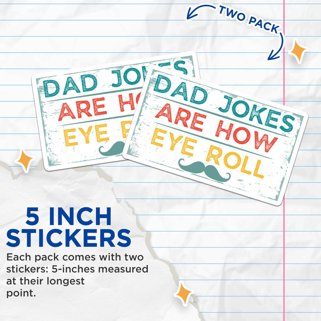 (2 Pack) Dad Jokes are How I Roll Stickers - Funny Dad Meme Stickers - Eye Roll Dad Quotes Decal - Humorous Dad - 5" On Longest Side - Sticks to Smooth Flat Surfaces- Made in USA - BMCS3413