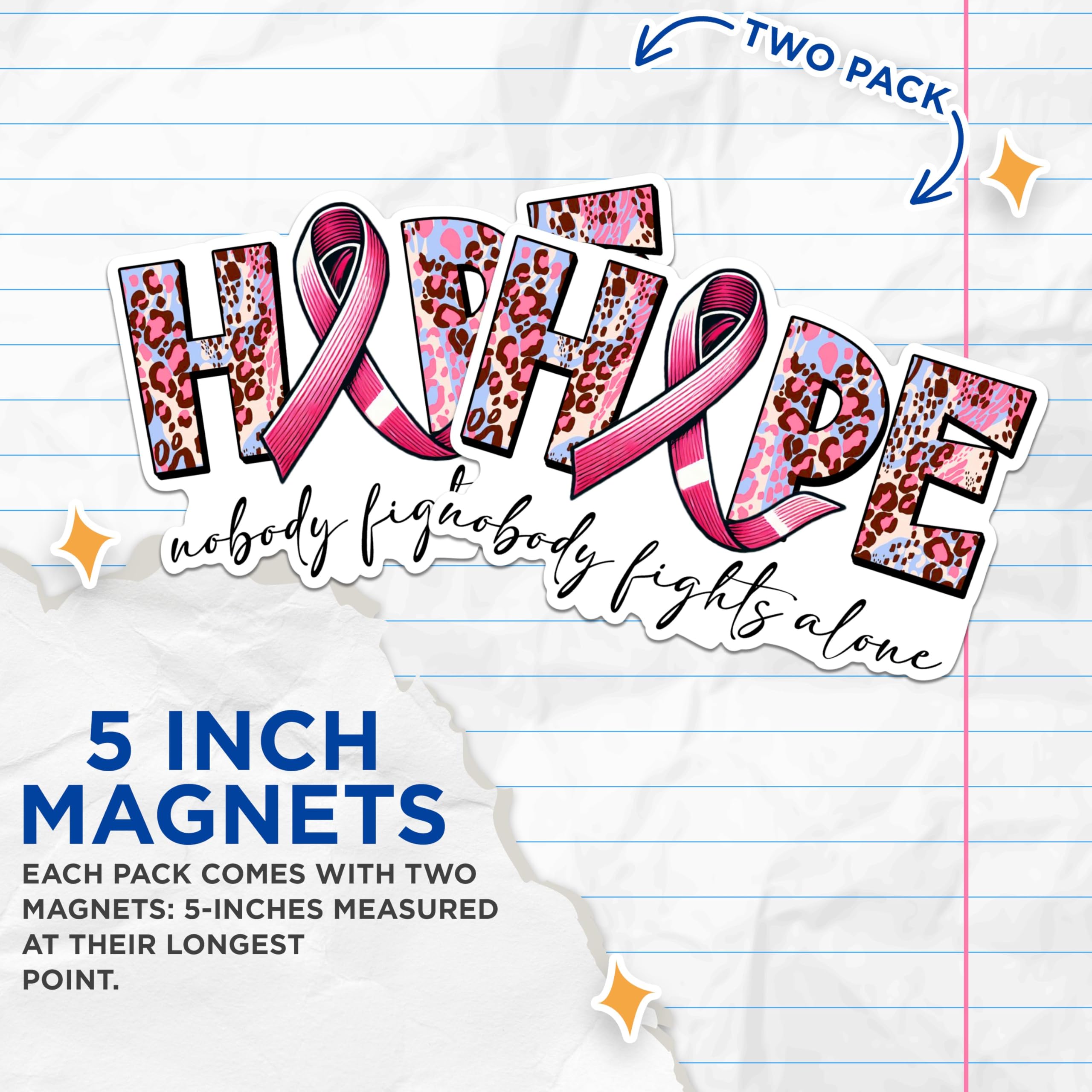 (2 Packs) Hope Nobody Fights Alone Magnets - Breast Cancer Awareness Magnets - 5 Inches On Longest Side - Premium Magnet - for Fridges, Toolboxes, Cars - Made in USA - MAG2435