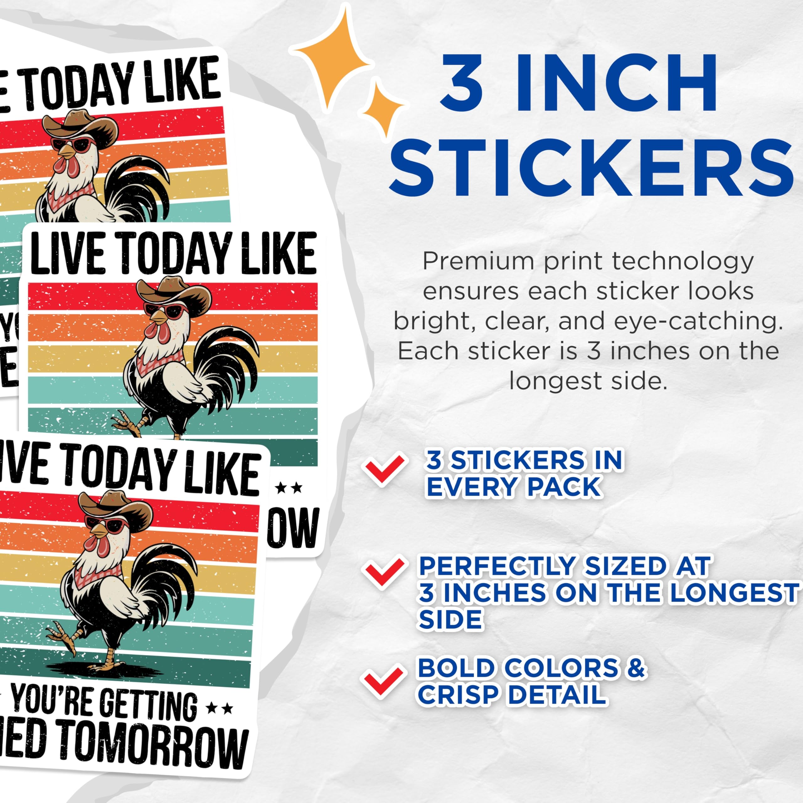 (3 Pack) Funny Chicken Decals - Cowboy Rooster Stickers - Live Today Sarcastic Sayings - 3 Inches On Longest Side - Easy Peel & Apply - Made in USA - 3MCS2211