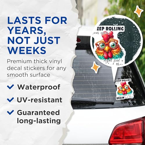 (2 Pack) Keep Rolling Your Eyes Stickers - Funny Chicken - Sarcastic Quote - 5" On Longest Side - Sticks to Smooth Flat Surfaces - Made in USA - BMCS4581
