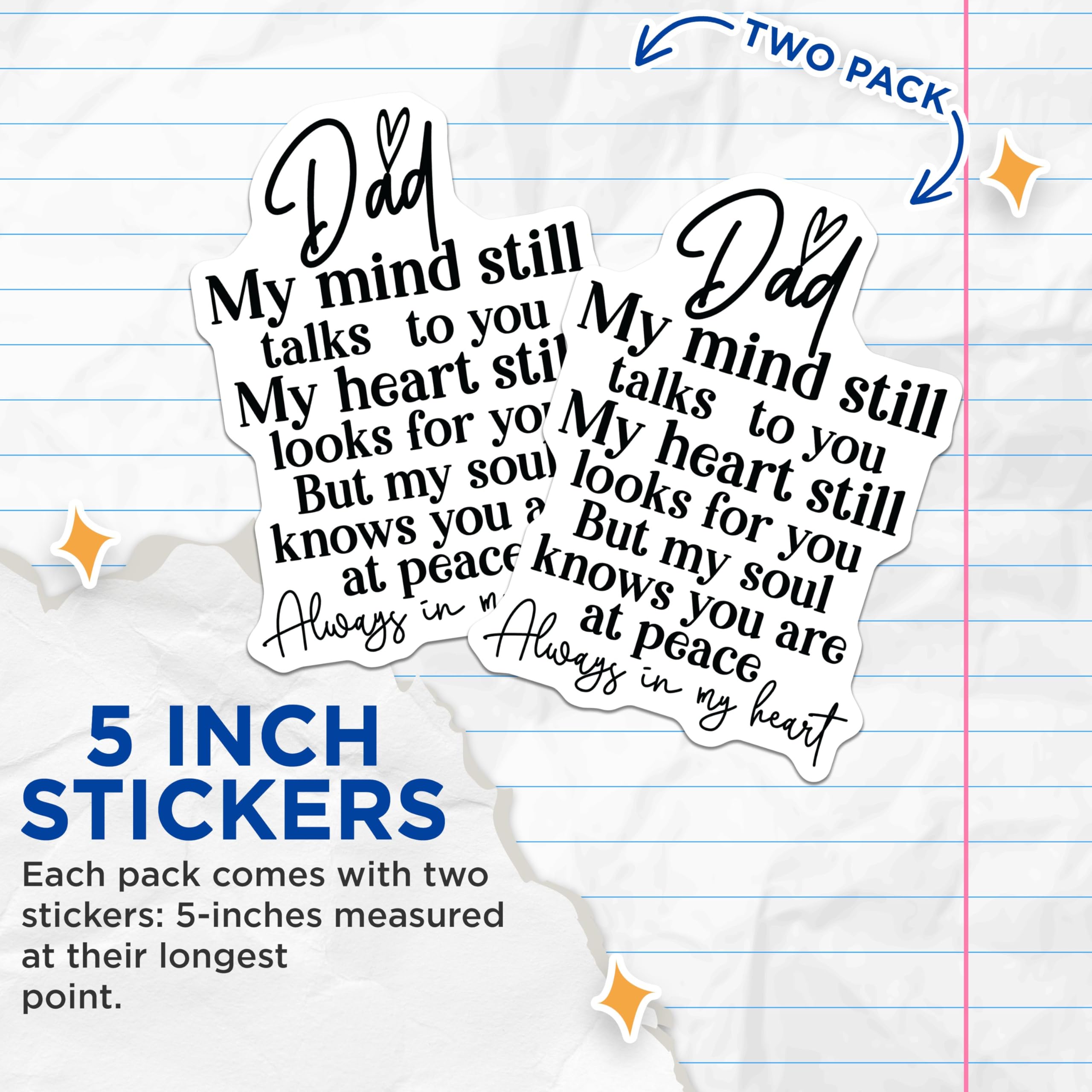 (2 Pack) Dad My Mind Talks to You Stickers - My Soul Knows You are at Peace Stickers - Always in My Heart Stickers - 5" On Longest Side - Sticks to Any Smooth Flat Surface - Made in USA - BMCS3073