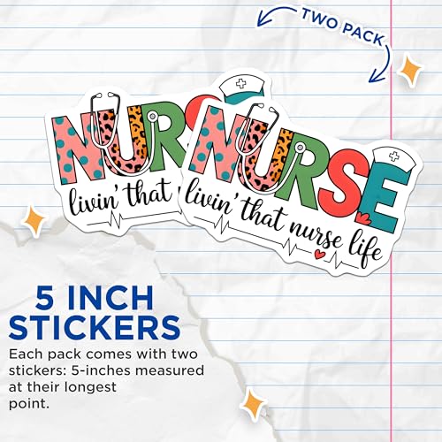 (2 Pack) Nurse Livin That Nurse Life Stickers - Medical Worker Sticker - Nurse Practitioner - RN Life - 5" On Longest Side - Sticks to Smooth Flat Surfaces - Made in USA - BMCS7106