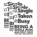 (3 Pack) Single Mom Decals - Busy Single Mom - Dont Have Time for Drama - 3 Inches On Longest Side - Easy Peel & Apply - Made in USA - 3MCS7975