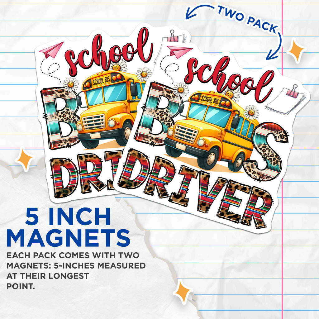 (2 Pack) School Bus Driver Magnets - Leopard Serape Print - School Staff Appreciation - Back to School Decor for Educators - 5 Inches On Longest Side - Thick Durable Magnet - Made in USA - MAG36512