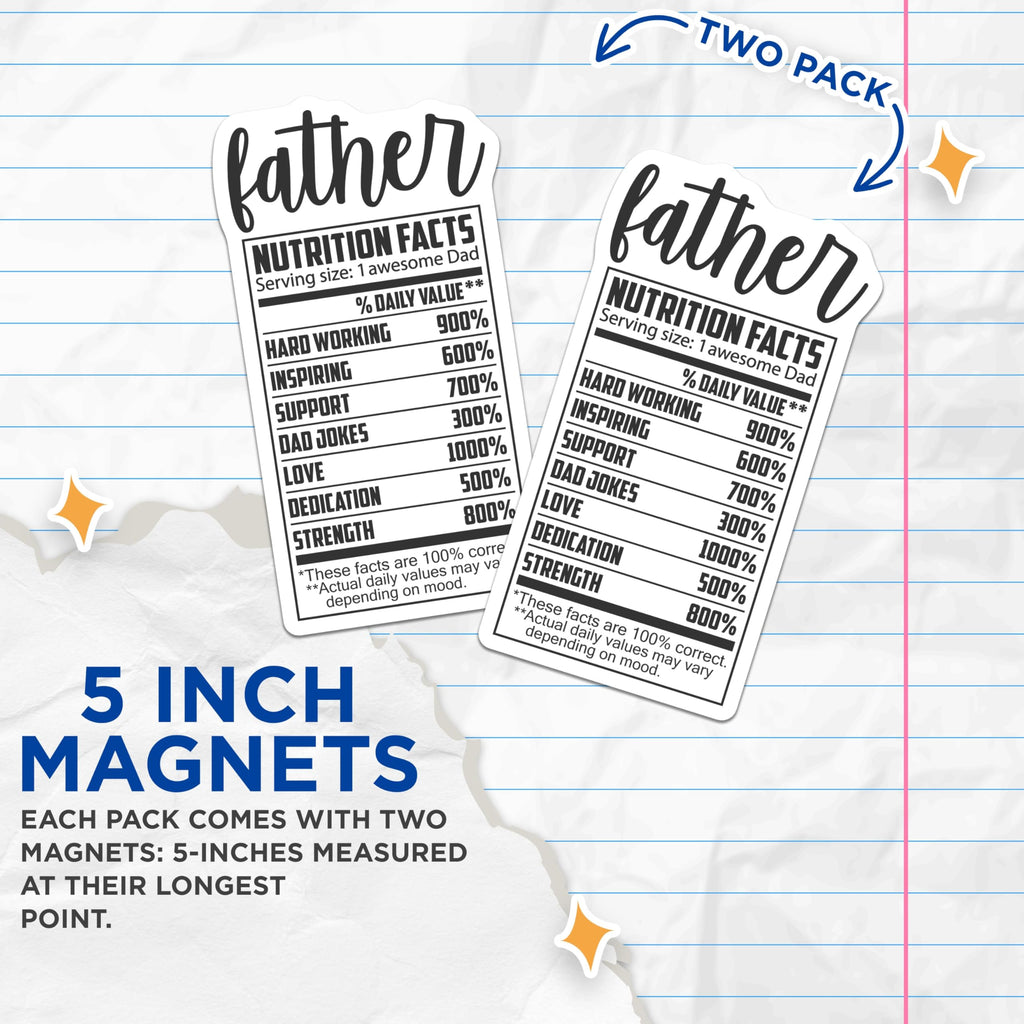 (2 Pack) Funny Dad Magnets - Nutrition Facts - Awesome Dad Refrigerator Magnets - 5" On Longest Side - Premium Magnet - for Cars, Refrigerators, Toolboxes, Lockers - Made in USA - MAG15241