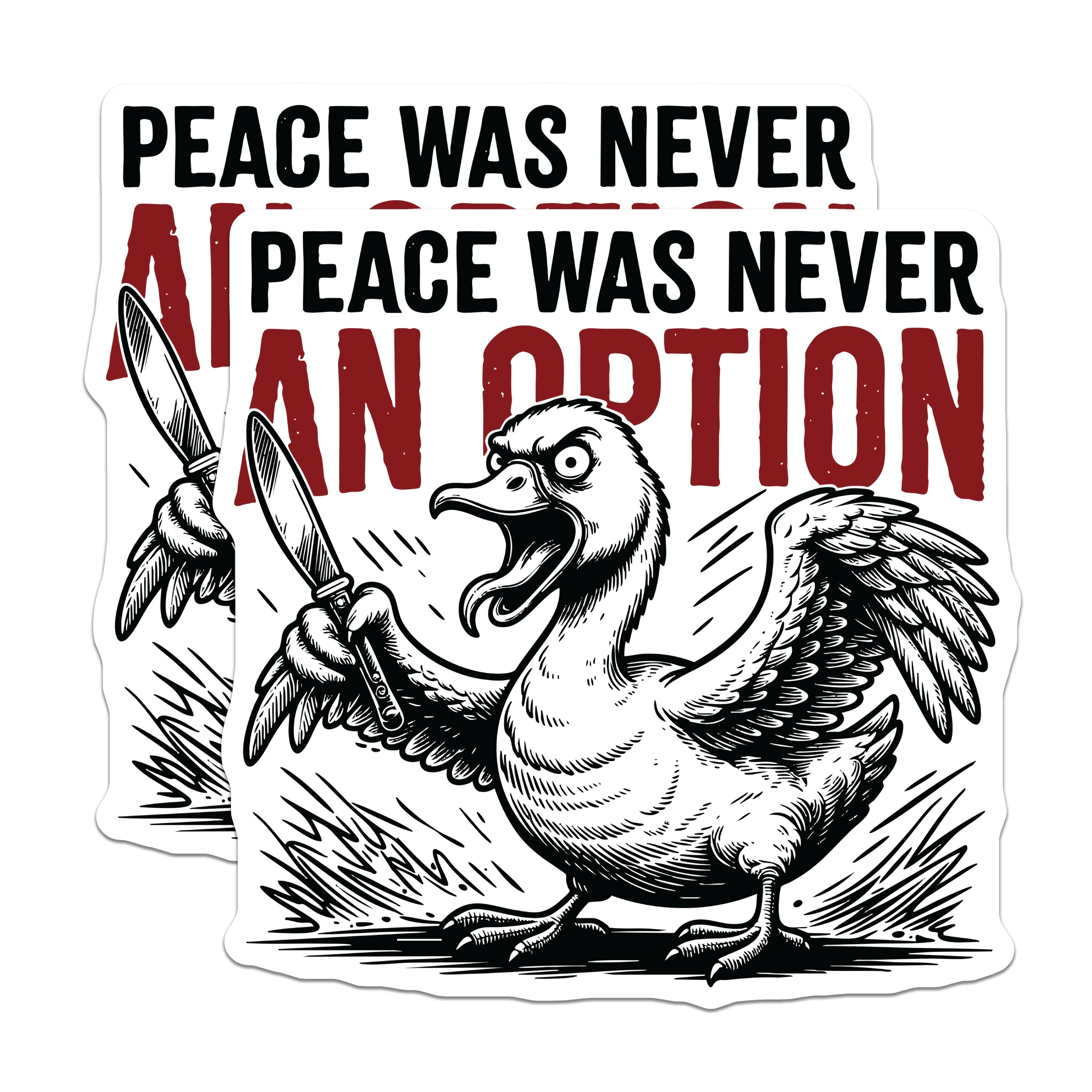 (2 Pack) Peace was Never an Option Angry Goose Magnets - Funny Knife Duck Meme - Sarcastic Refrigerator Decor - 5 Inches On Longest Side - Thick Durable Magnet - Made in USA - MAG37017