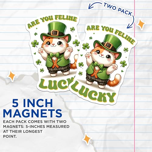 (2 Pack) are You Feline Lucky Magnets - 5" On Longest Side - for Cars, Fridges, Toolboxes - Made in USA - MAG8109