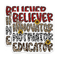 (2 Pack) Believer Innovator Motivator Educator Magnets - Teacher Appreciation - Inspirational Decor - 5 Inches On Longest Side - Thick Durable Magnet - Made in USA - MAG28164