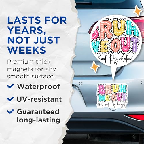 (2 Pack) Bruh we Out Magnets Magnets - School Psychologist Decor - Office Desk Accessories - 5" On Longest Side - Made in USA - Sticks to Refrigerators & Metal Surfaces - MAG9118