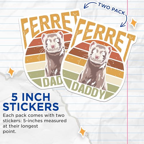 (2 Pack) Ferret Daddy Stickers - Pet Owner - Ferret Lover - 5" On Longest Side - Sticks to Smooth Flat Surfaces - Made in USA - BMCS6056