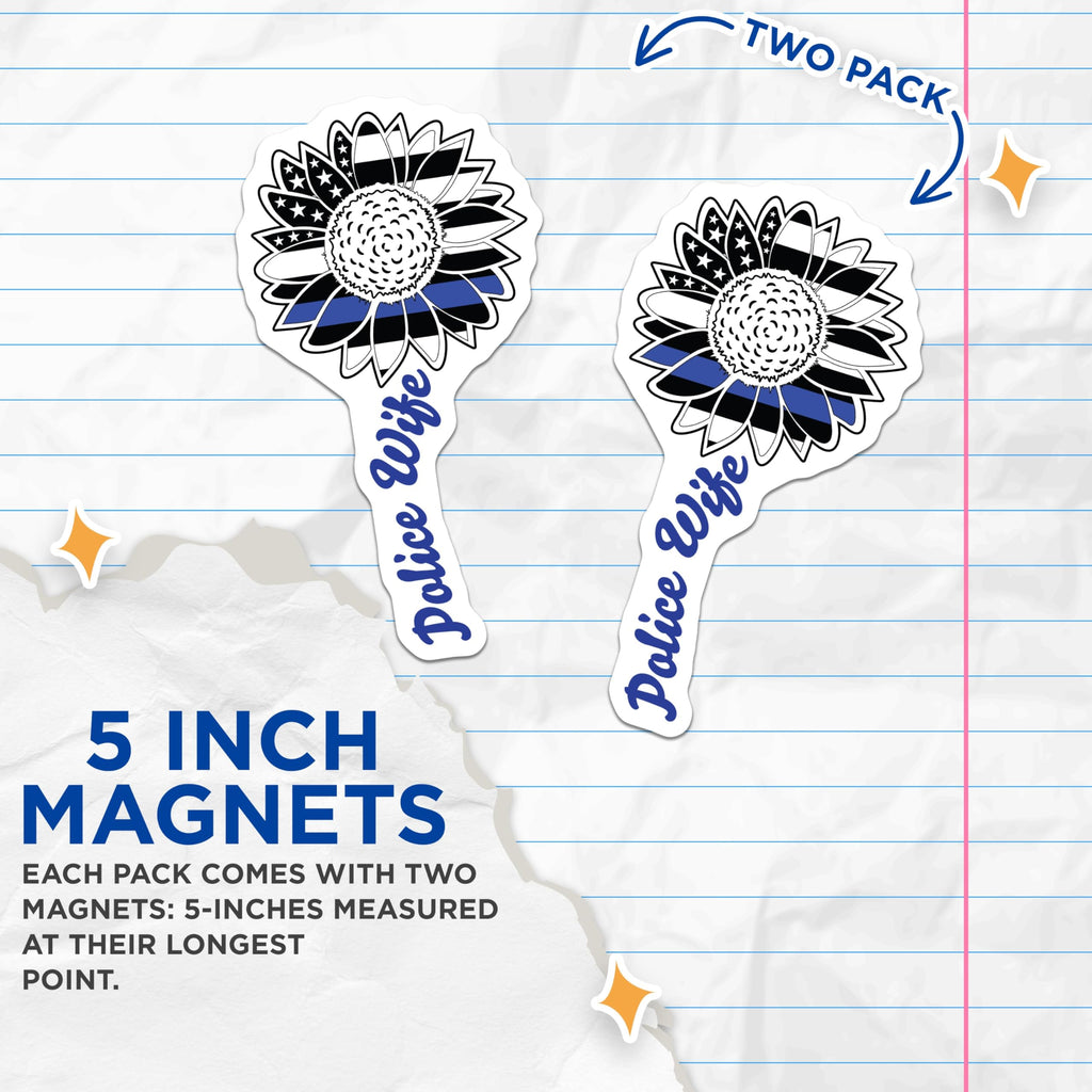 (2 Pack) Police Wife Sunflower Magnets - Thin Blue Line Support Decor - Law Enforcement Spouse Accessory - 5 Inches On Longest Side - Thick Durable Magnet - Made in USA - MAG22401