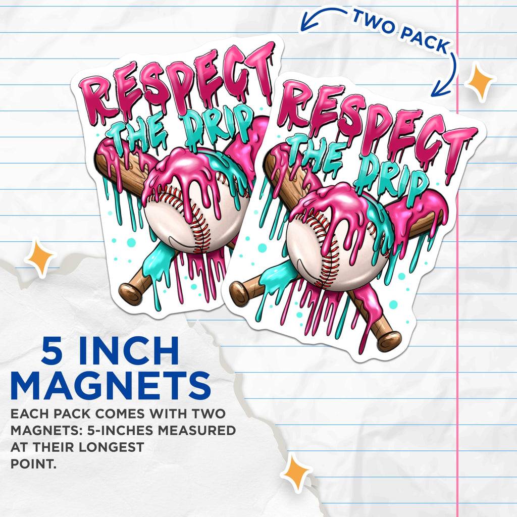 (2 Pack) Respect The Drip Baseball Magnets - Cool Baseball Art - Sports Fan Locker Decor - Teen Athlete Fridge - 5 Inches On Longest Side - Thick Durable Magnet - Made in USA - MAG26793