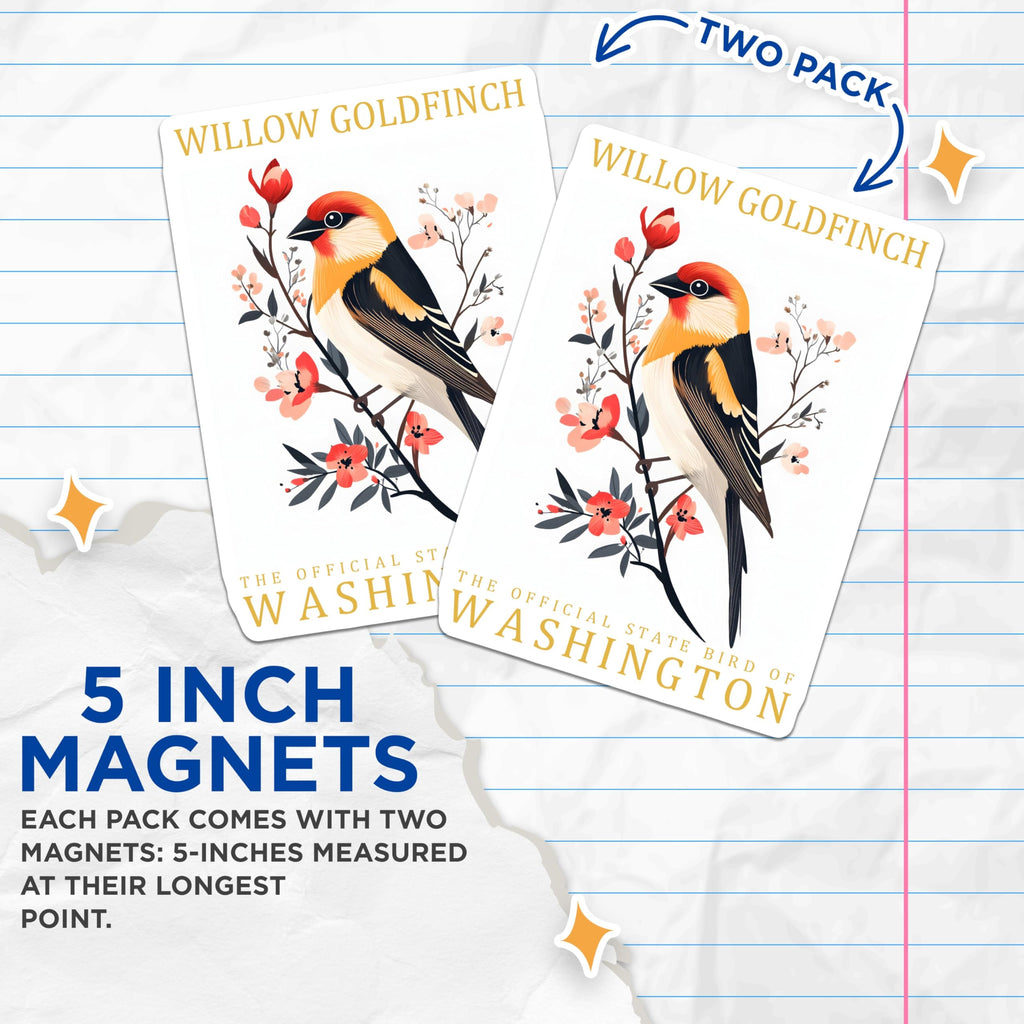 (2 Pack) Willow Goldfinch Magnets - State Bird Magnets - Washington Souvenir Magnets - 5" On Longest Side - Premium Magnet - for Cars, Refrigerators, Toolboxes, Lockers - Made in USA - MAG17233