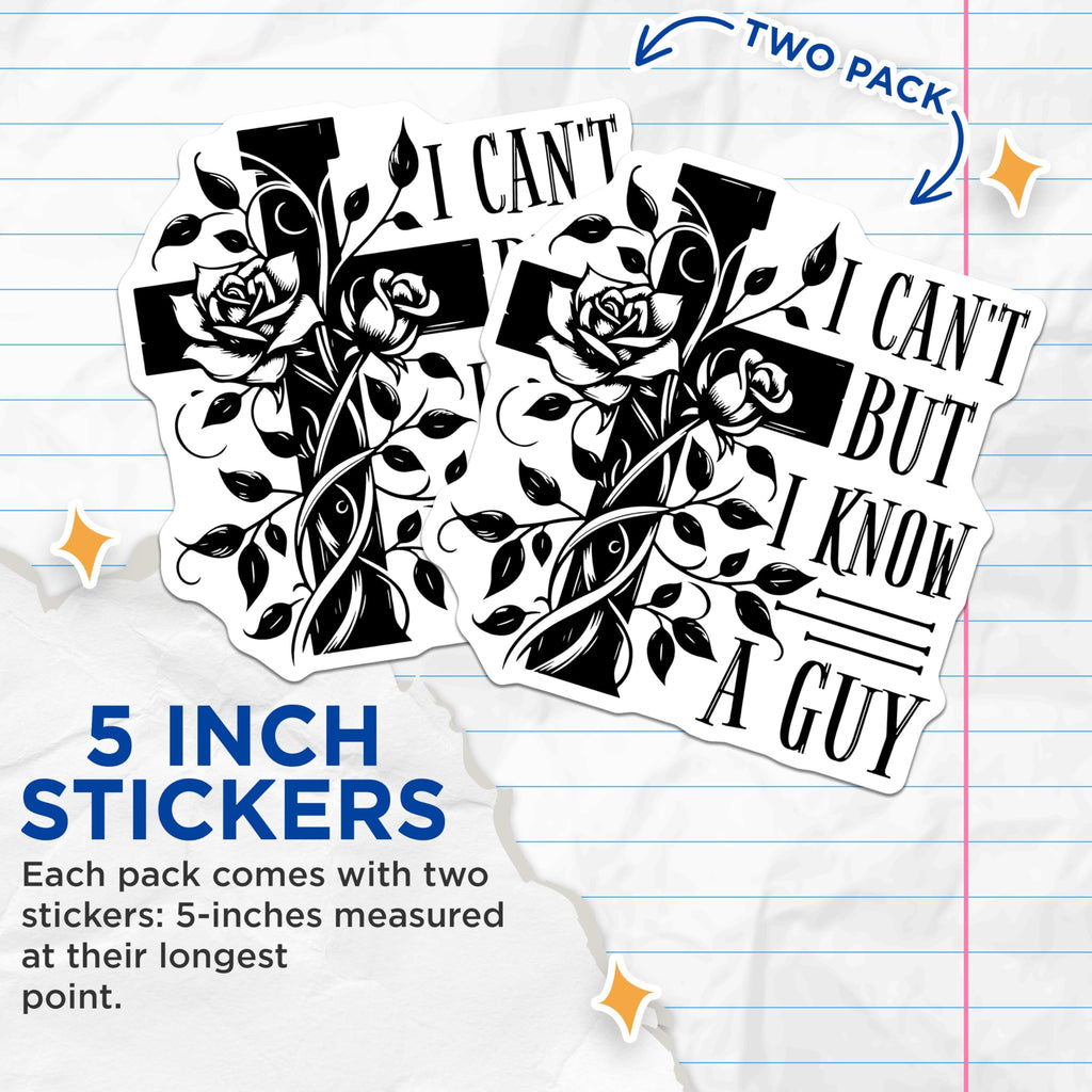 (2 Pack) I Can't But I Know A Guy Stickers - Christian Faith Stickers - Inspirational Religious Stickers - 5" On Longest Side - Sticks to Any Smooth Flat Surface - Made in USA - BMCS3415
