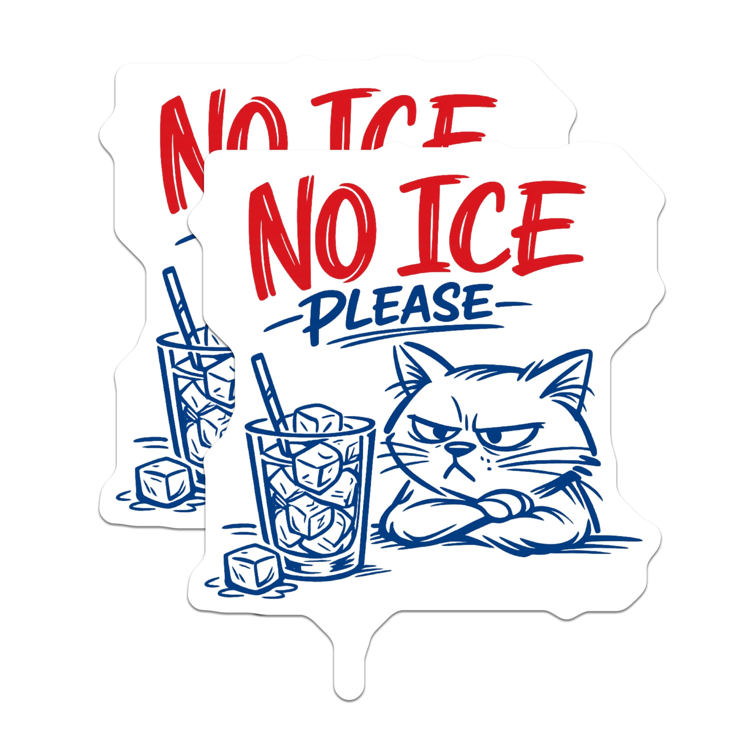 (2 Pack) Grumpy Cat Stickers - No Ice Please Meme - Sarcastic Drink Humor - 5" On Longest Side - Sticks to Smooth Flat Surfaces - Made in USA - BMCS21076