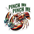 (2 Pack) Lobster Pinch Me Stickers - Funny Lobster Quote Stickers - Irish Luck Clover Stickers - Ocean Life Stickers - 5" On Longest Side - Sticks to Smooth Flat Surfaces - Made in USA - BMCS5257