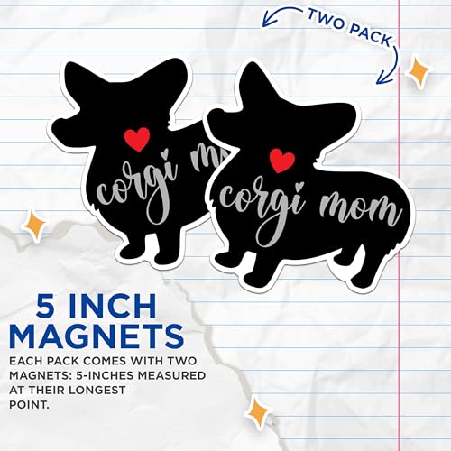 (2 Packs) Corgi Mom Magnets - Corgi Dog Breed Magnets - 5 Inches On Longest Side - Premium Magnet - for Fridges, Toolboxes, Cars - Made in USA - MAG2460