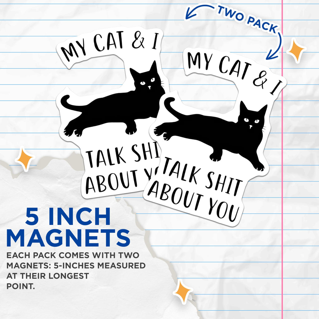(2 Pack) Cat Lover Magnets - Funny Cat Quotes - Sarcastic Cat Refrigerator Magnets - 5" On Longest Side - Premium Magnet - for Cars, Refrigerators, Toolboxes, Lockers - Made in USA - MAG16382