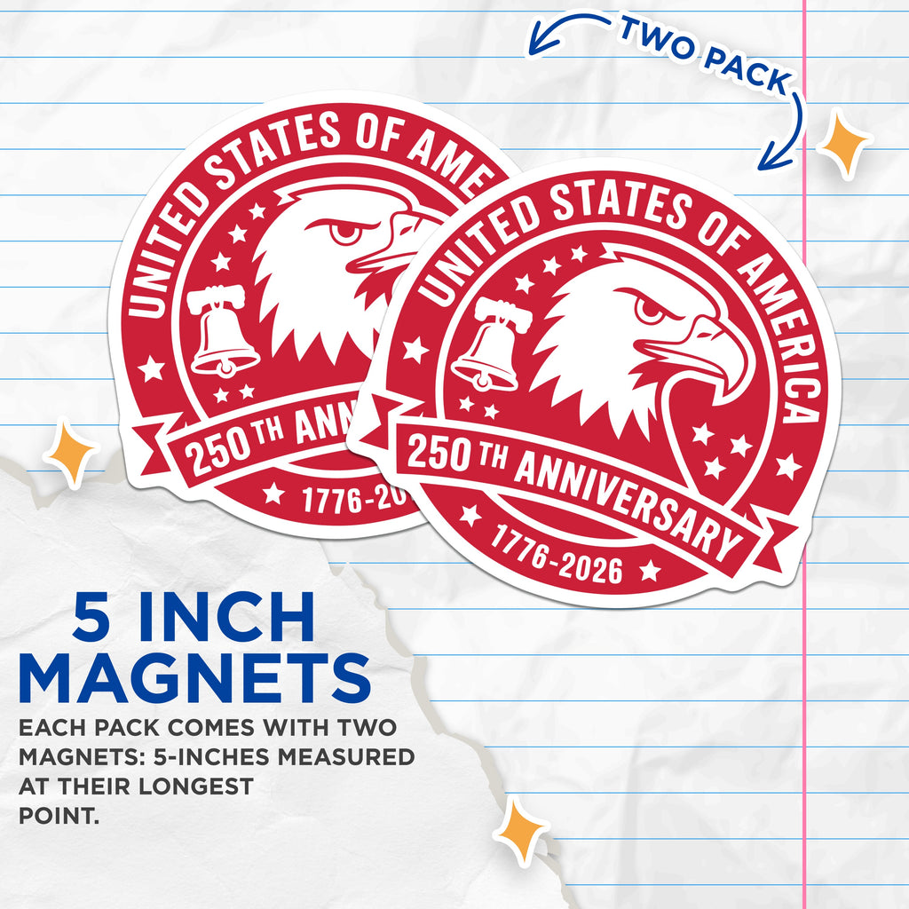 (2 Pack) 250th Anniversary USA Magnets - Patriotic Eagle Bell - American Heritage 1776-5 Inches On Longest Side - Thick Durable Magnet - Made in USA - MAG36837