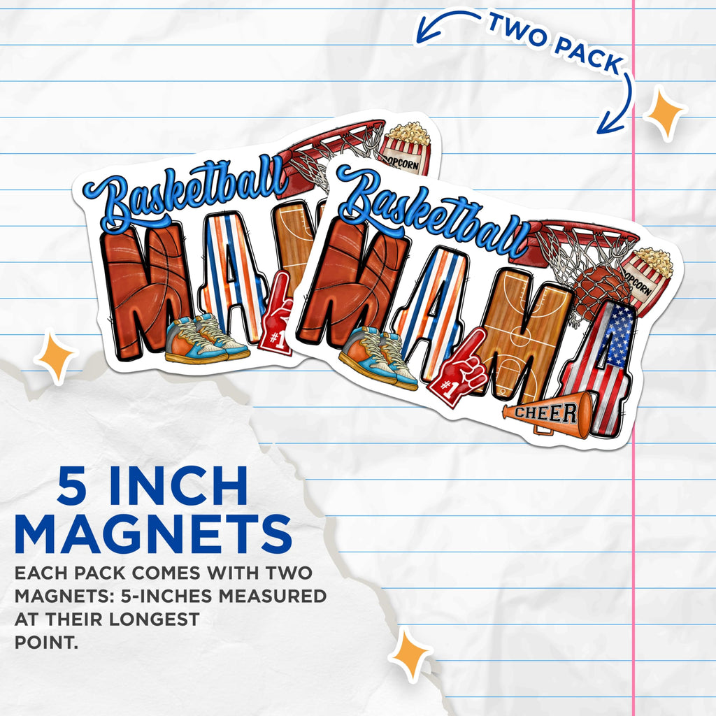 (2 Pack) Basketball Mama Magnets - Sports Mom Game Day - Patriotic Fan Decor - Cheer Season Support - 5 Inches On Longest Side - Thick Durable Magnet - Made in USA - MAG24446