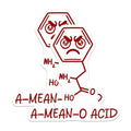 (2 Pack) A-Mean-O Acid Stickers - Funny Chemistry Stickers - Science Joke Stickers for Laptops and Water Bottles - 5" On Longest Side - Sticks to Smooth Flat Surfaces - Made in USA - BMCS5675