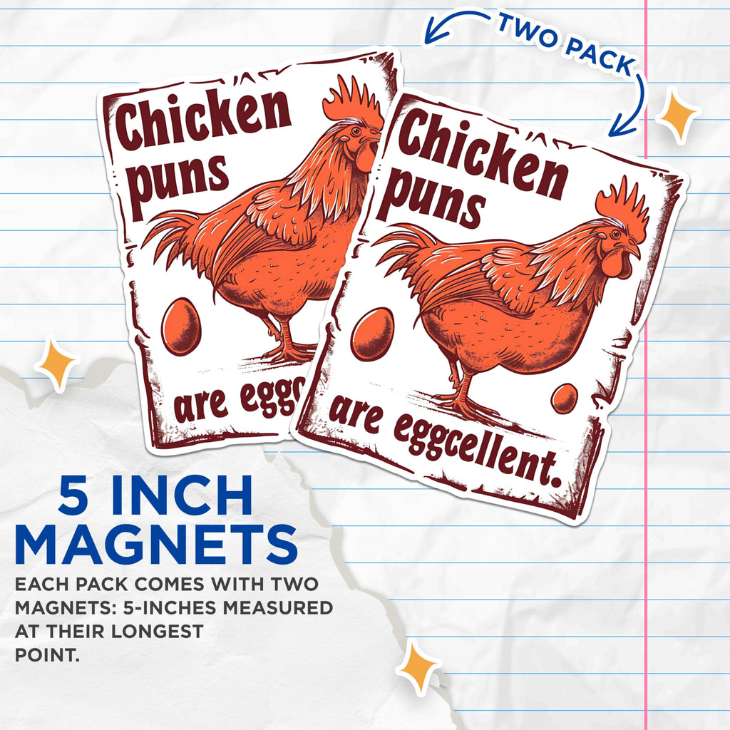 (2 Pack) Chicken Puns Magnets - Funny Animal Magnets - Kitchen Refrigerator Decor Magnets - Farmhouse Magnets for Fridge- 5" On Longest Side - for Fridges, Toolboxes, Cars - Made in USA - MAG2591