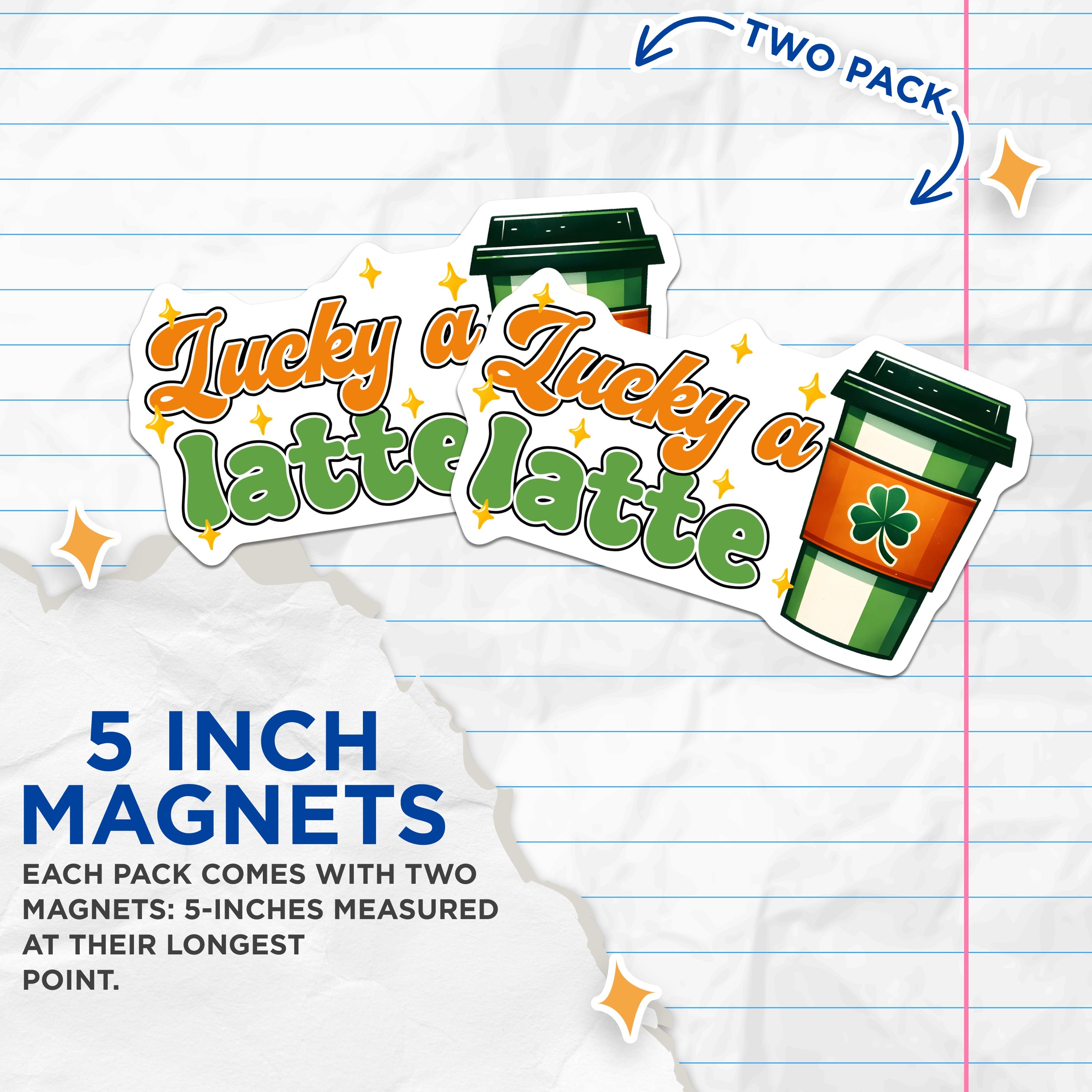 (2 Pack) Lucky A Latte Magnets - St Patricks Coffee Pun - Irish Kitchen Refrigerator Decor - 5 Inches On Longest Side - Thick Durable Magnet - Made in USA - MAG38177