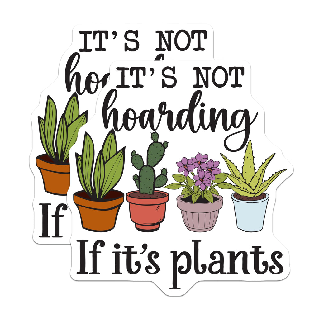 (2 Pack) Plant Lover Magnets - Gardening Humor - Funny Hoarding Magnet - 5" On Longest Side - Premium Magnet - for Cars, Refrigerators, Toolboxes, Lockers - Made in USA - MAG17146