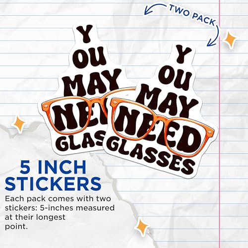 (2 Pack) Funny Quote Stickers - Humorous Decal - Retro Glasses - 5" On Longest Side - Sticks to Smooth Flat Surfaces - Made in USA - BMCS8075
